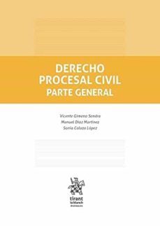 derecho procesal civil parte general-vicente gimeno sendra-manuel diaz martinez-9788413976884