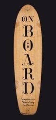 on board: graphics in boarding culture-9788415308584