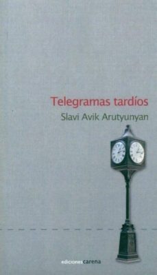 telegramas tardios-slavi avik harutyunyan-9788415324584