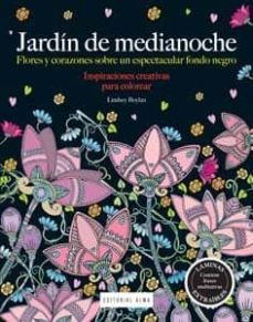 jardin de medianoche (inspiraciones creativas para colorear)-lindsey boylan-9788415618584