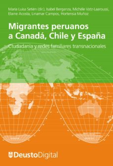 migrantes peruanos a canada, chile y españa. ciudadania y redes familiares transnacionales (ebook)-autores varios autores multiples-9788415759584