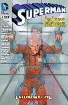 superman: la llegada de h el num. 02-9788415844884