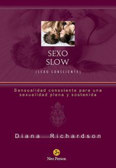 sexo slow (sexo consciente)-9788415887584