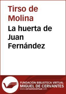 la huerta de juan fernandez (ebook)-tirso de molina-9788415936084