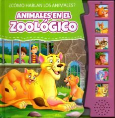 animales en el zoologico ¿como hablan los animales?-9788416010684