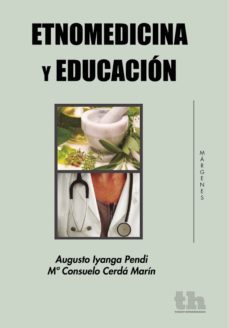 etnomedicina y educacion (ebook)-augusto iyanga pendi-9788416062584