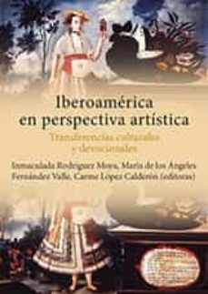 iberoamerica en perspectiva artistica-9788416356584