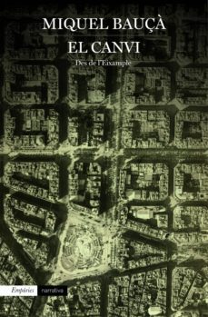 el canvi-miquel bauça i rossello-9788416367184
