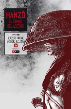 hanzo: el camino del asesino num. 06 (de 10)-kazuo koike-9788416475384