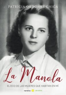 la manola-patricia ordoñez chica-9788416843084
