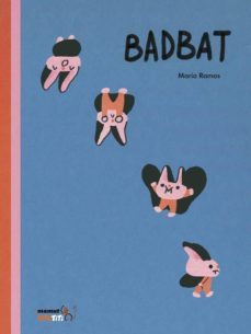 bad bat-maria ramos-9788417178284