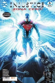 injustice: zona cero nº 06-chris sebela-9788417206284