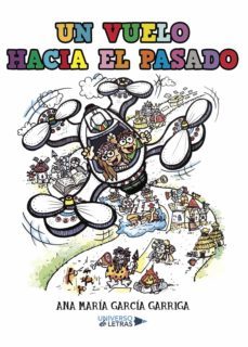 un vuelo hacia el pasado (ebook)-ana maria garcia garriga-9788417275884