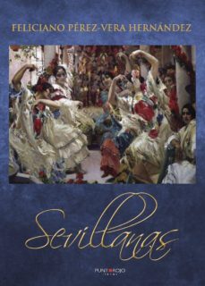 sevillanas-feliciano j. perez vera hernandez-9788417295684