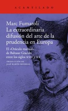extraordinaria difusion del arte de la prudencia en europa, la-9788417346584