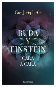 buda y einstein: cara a cara-guy joseph ale-9788417371784
