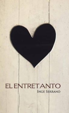 el entretanto (ebook)-inge serrano-9788417415884