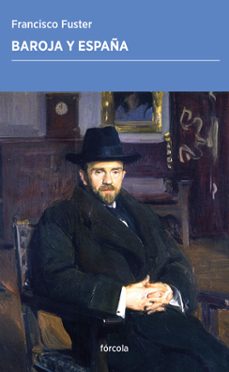 baroja y españa-francisco fuster-9788417425784