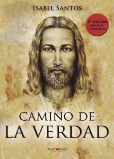 camino de la verdad-isabel m. caetano dos santos-9788417479084