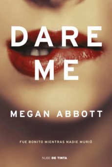 dare me (ebook)-megan abbott-9788417605384