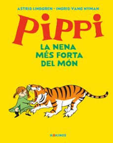 pippi la nena mes forta del mon-astrid lindgren-9788417742584