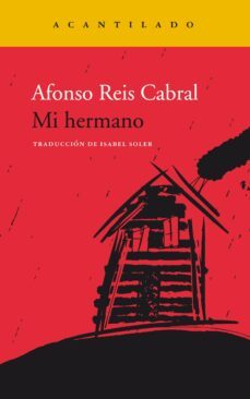 mi hermano-afonso reis cabral-9788417902384