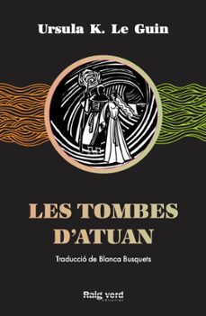 les tombes d atuan-ursula k. le guin-9788417925284