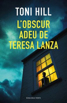 l obscur adeu de teresa lanza-toni hill-9788418033384