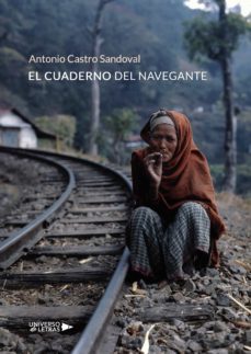 el cuaderno del navegante-antonio castro sandoval-9788418036484