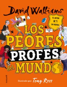 los peores profes del mundo-david walliams-9788418038884