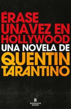 érase una vez en hollywood (ebook)-quentin tarantino-9788418052484