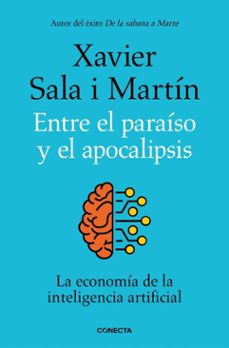 entre el paraiso y el apocalipsis (ebook)-xavier sala i martin-9788418053184
