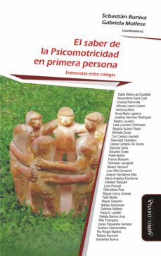 el saber de la psicomotricidad en primera persona (ebook)-dalila molina de costallat-alexandrine saint cast-chantal removille-9788418095184
