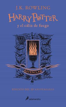 harry potter y el cáliz de fuego (edición ravenclaw del 20º anive rsario) (harry potter 4)-j.k. rowling-9788418174384