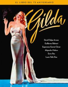 gilda. el libro del 75 aniversario-9788418181184