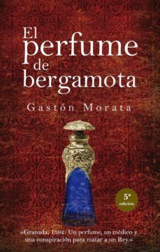 el perfume de bergamota-jose luis gaston morata-9788418205484