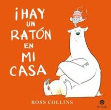 ¡hay un raton en mi casa!-ross collins-9788418219184