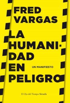 la humanidad en peligro (ebook)-fred vargas-9788418245084