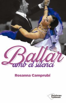 ballar amb el silenci (ebook)-rosanna camprubi-9788418285684