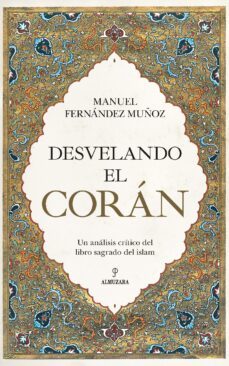 desvelando el coran (ebook)-manuel fernandez muñoz-9788418346484