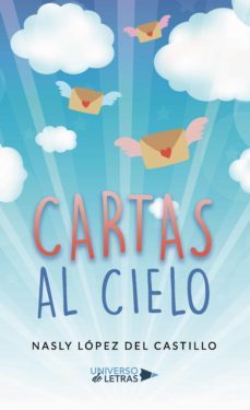 cartas al cielo (ebook)-nasly lopez del castillo-9788418386084