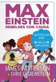 max einstein. rebeldes con causa-james patterson-9788418538384