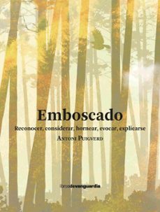 emboscado (ebook)-antoni puigverd-9788418604584