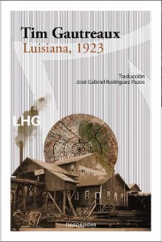 luisiana, 1923-tim gautreaux-9788418657184