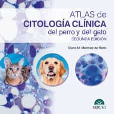 atlas de citologia clinica del perro y del gato (2.ª ed)-elena m martinez de merlo-9788418706684