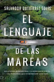 el lenguaje de las mareas (serie inspectora carmen puerto 1)-9788418709784