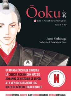 ooku: los aposentos privados vol. 1-fumi yoshinaga-9788418739484