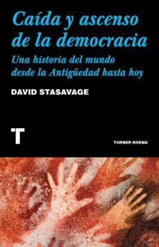 caida y ascenso de la democracia (ebook)-david stasavage-9788418895784