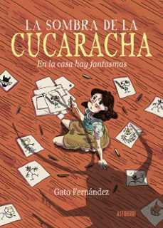 la sombra de la cucaracha-gato fernandez-9788418909184