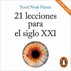 21 lecciones para el siglo xxi (audiolibro)-yuval noah harari-9788418967184